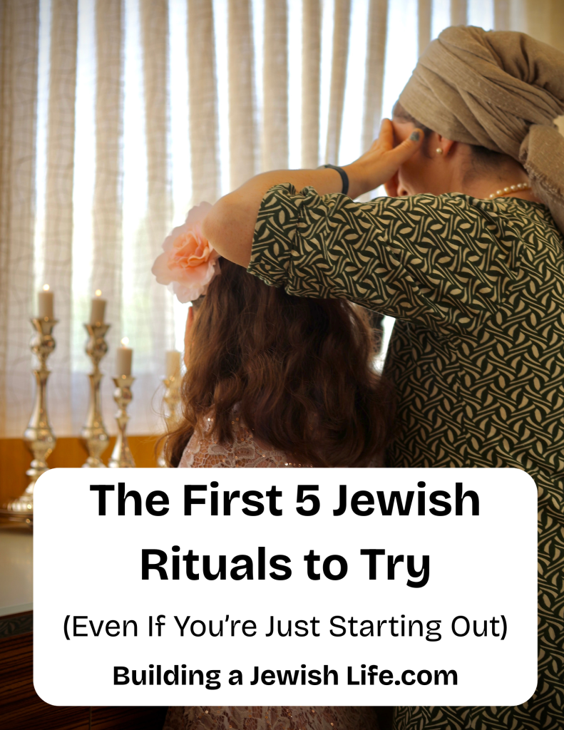 Jewish Home Rituals The First 5 Jewish Rituals to Try (Even If You’re Just Starting Out ...